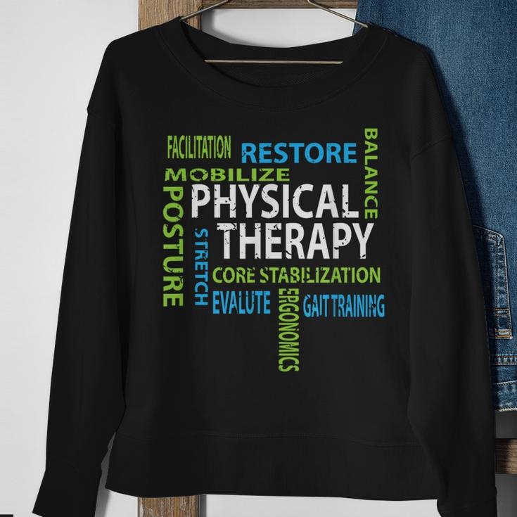 Physical Therapist Pt Motivational Physical Therapy Sweatshirt Gifts for Old Women