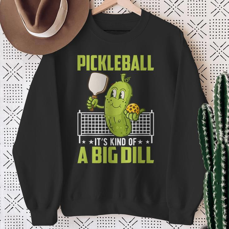 Pickle It's Kind Of A Big Dill Pickleball Paddleball Sweatshirt Gifts for Old Women
