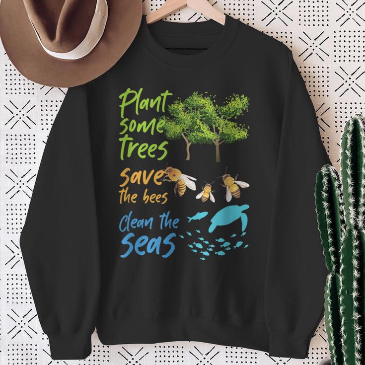 Plant Trees Save Bees Clean Seas Environment Nature Sweatshirt Gifts for Old Women