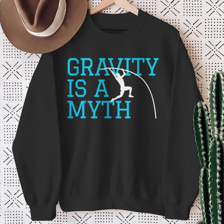 Pole Vaulting Gravity Is A Myth Pole Vault Sweatshirt Gifts for Old Women
