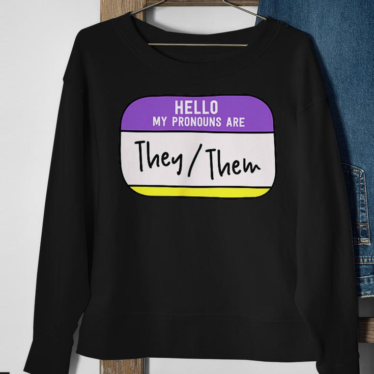 My Pronouns Are They Them Gender Nonbinary Pride Lgbt Sweatshirt Gifts for Old Women