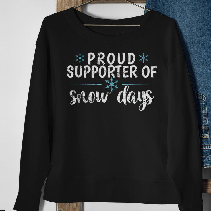 Proud Supporter Of Snow Days Winter Sweatshirt Gifts for Old Women