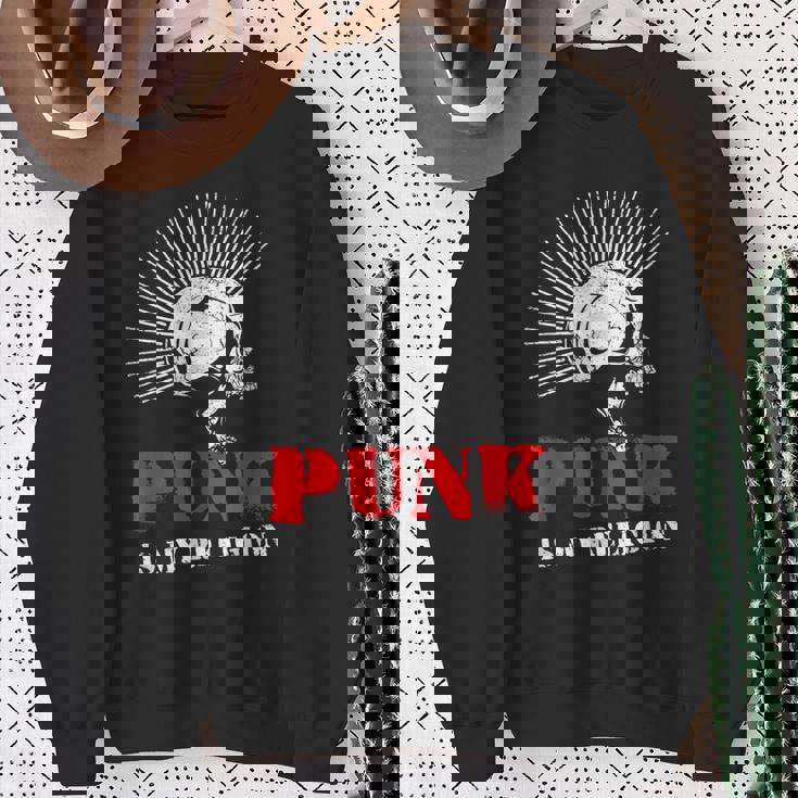 Punk Is My Religion I Punker & Anarchy Para Punk Rock Camisa de entrenamiento Regalos para ancianas