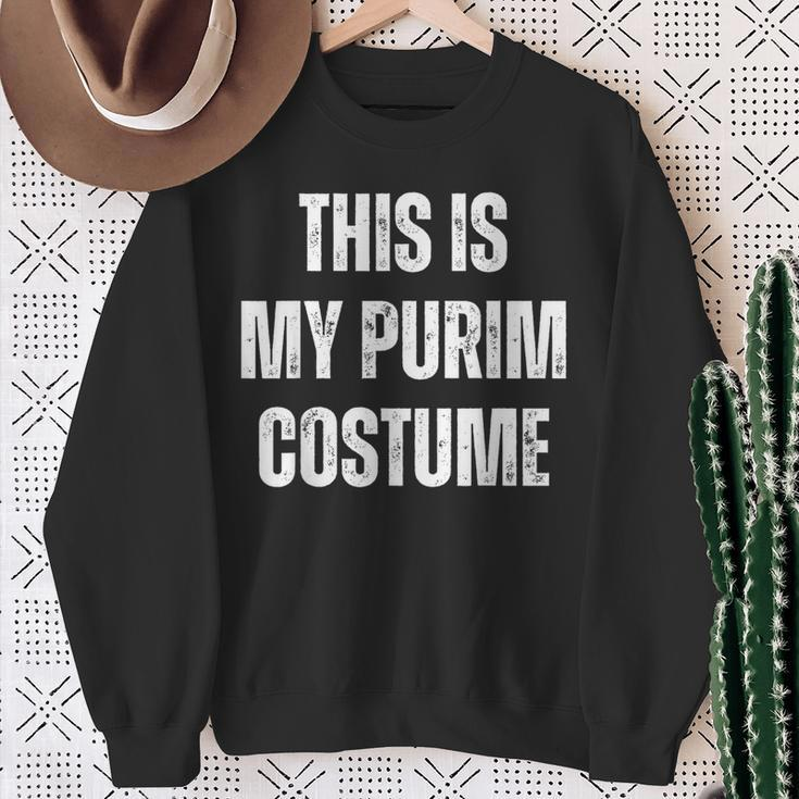 This Is My Purim Costume Distressed White Text Sweatshirt Gifts for Old Women