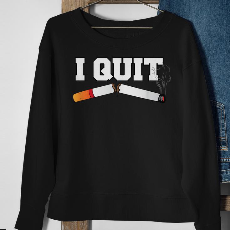 I Quit Smoking Breaking Addiction Smoker New Year Resolution Sweatshirt Gifts for Old Women