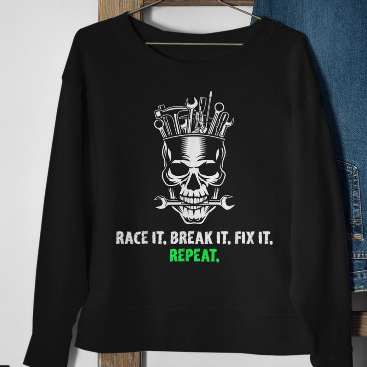 Race It Break It Fix It Repeat Drag Racing Vintage Text Sweatshirt Gifts for Old Women