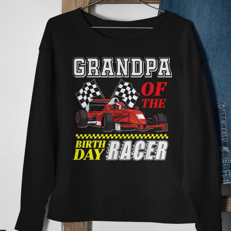 Race Car Party Grandpa Of The Birthday Racer Racing Family Sweatshirt Gifts for Old Women