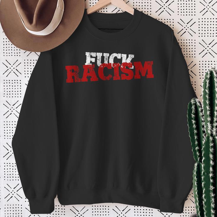 Racism I Gegen S And Rassism Sweatshirt Geschenke für alte Frauen