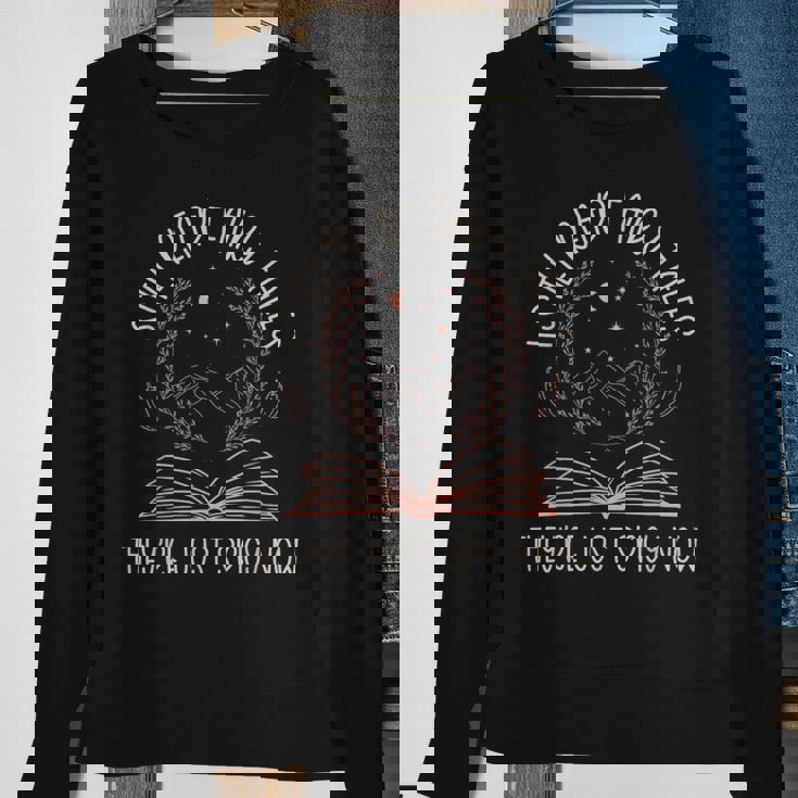 I Still Read Fairy Tales They're Just Spicy Now Book Lovers Sweatshirt Gifts for Old Women