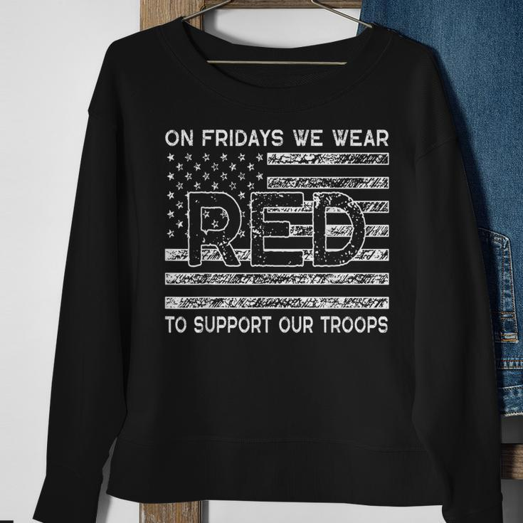 Red Friday Military On Fridays We Wear Red To Support Troops Sweatshirt Gifts for Old Women