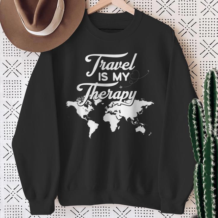 Reisende Und Reiseliebhaber One Of Travel Is My Therapy Memes Sweatshirt Geschenke für alte Frauen