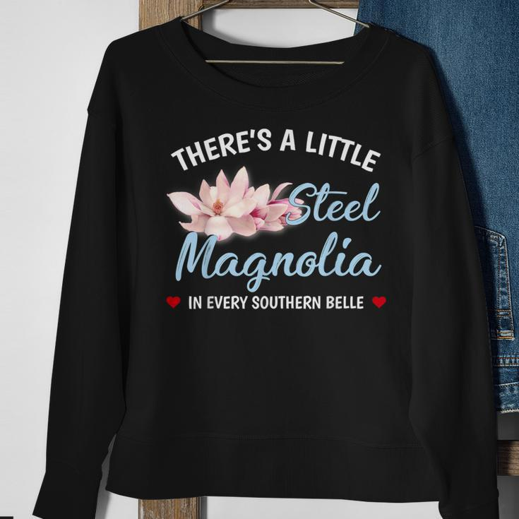 Theres A Little Sl Magnolia In Every Southern Belle Sweatshirt Gifts for Old Women