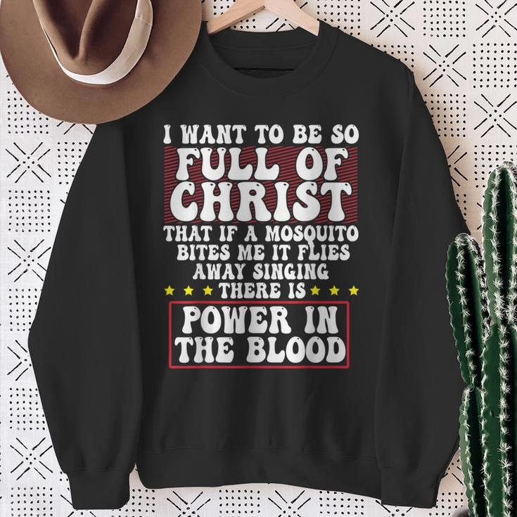 There's Power In Blood Religious Christian Jesus Sweatshirt Gifts for Old Women