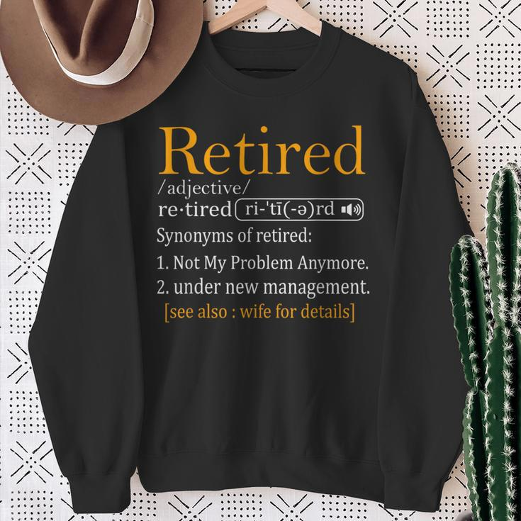 Retired Definition Dad Retirement Party Men's Sweatshirt Gifts for Old Women