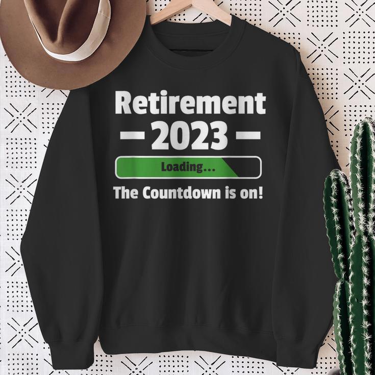 Retirement 2023 Loading Countdown Is On Be Retired Incoming Sweatshirt ...