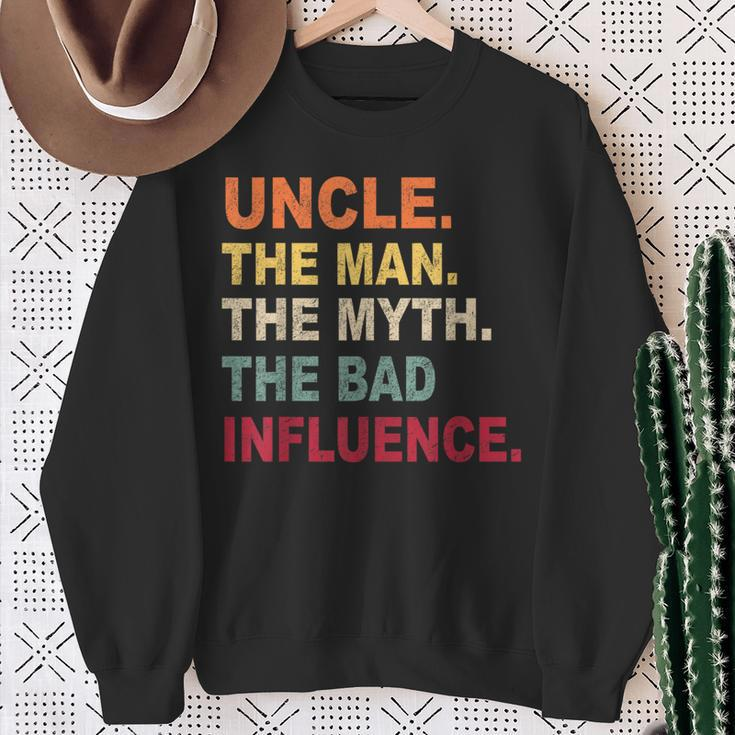Retro Vintage Uncle The Man The Myth The Bad Influence Men Sweatshirt Gifts for Old Women