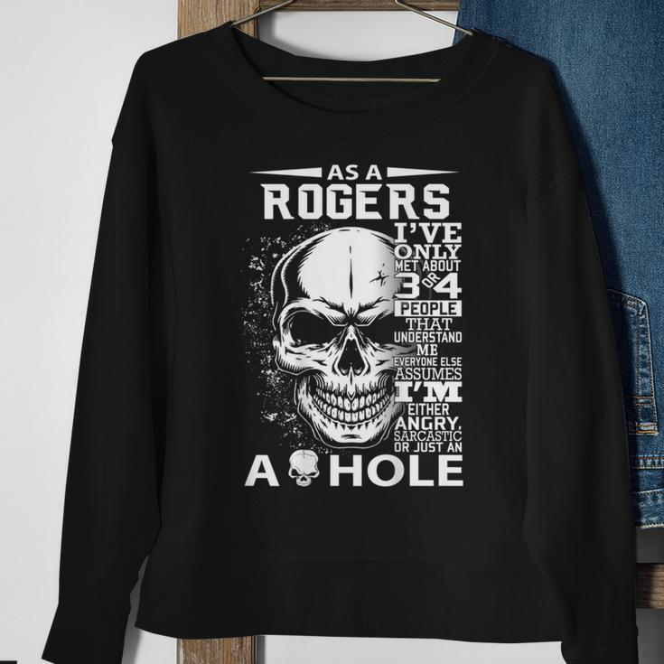 As A Rogers I've Only Met About 3 Or 4 People It's Thi Sweatshirt Gifts for Old Women