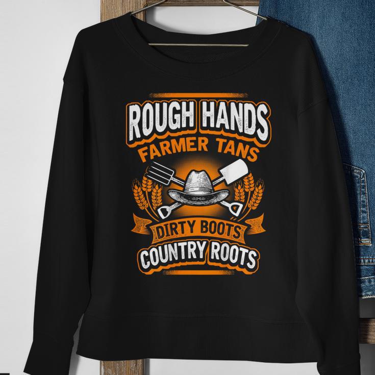 Rough Hands Farmer Tans Farmers Farming Backside Sweatshirt Gifts for Old Women