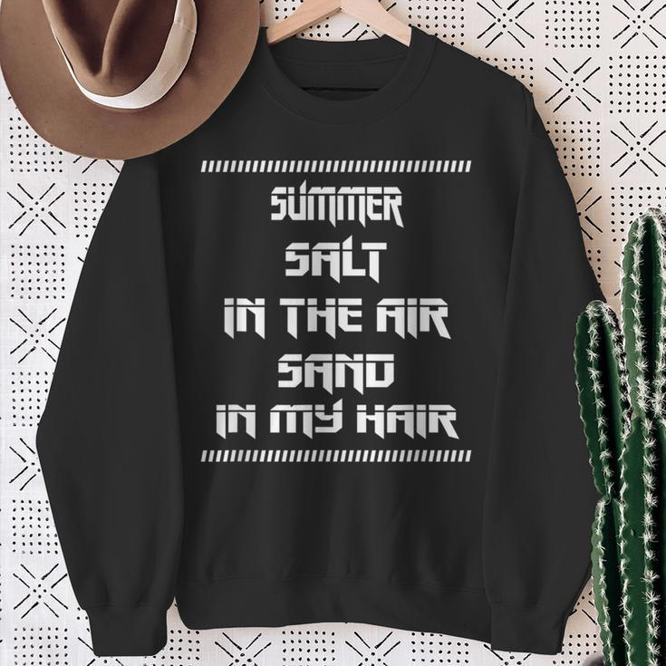 Salt In The Air Sand In My Hair Sweatshirt Gifts for Old Women