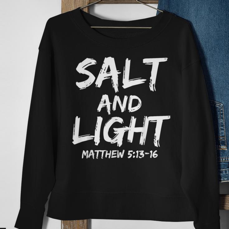 Salt And Light For Matthew 513-16 Christian Sweatshirt Gifts for Old Women