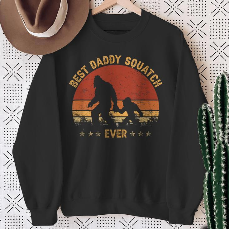 Sasquatch Best Daddy Squatch Ever Bigfoot Dad Fathers Day Sweatshirt Gifts for Old Women
