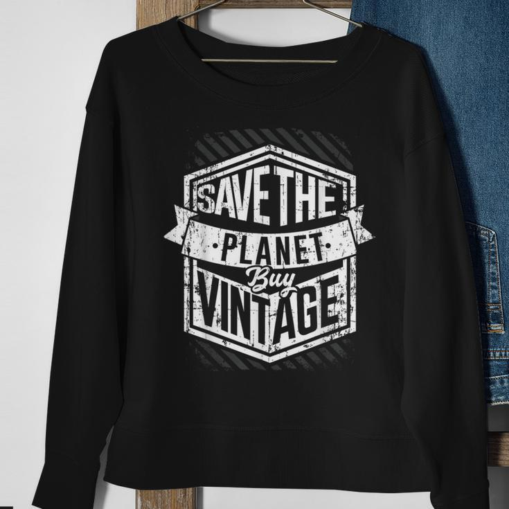 Save The Planet Buy Vintage Junking Junkin Sweatshirt Gifts for Old Women