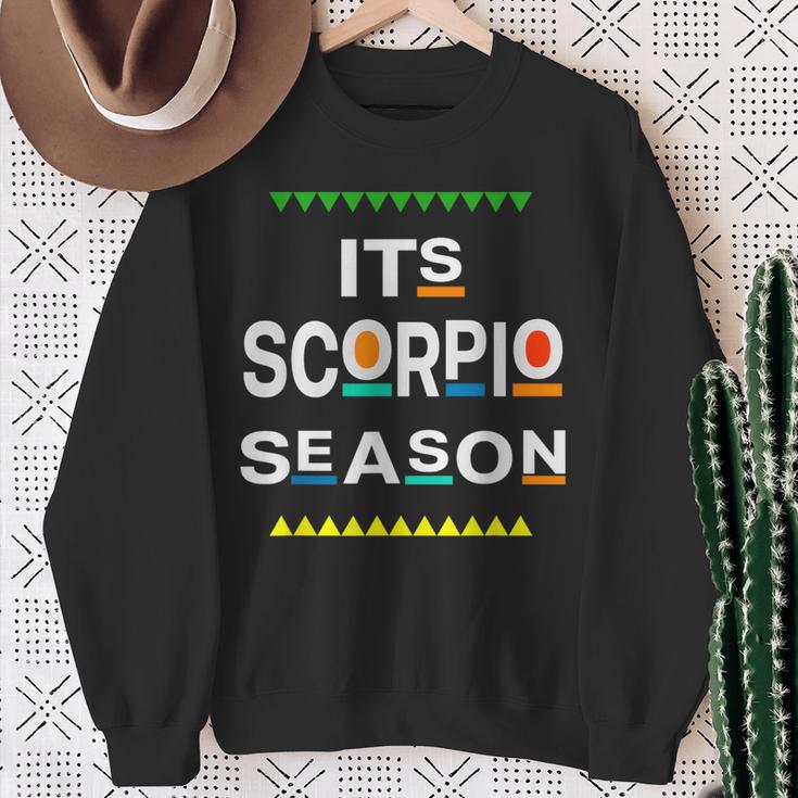 Scorpio Birthday October November Its Leo Season Fun Saying Sweatshirt Gifts for Old Women