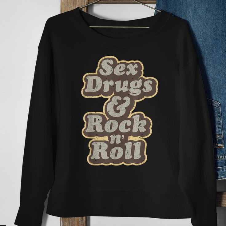 Sex Drugs Rock And Roll Music Singer Band Hippie 60S Sweatshirt Geschenke für alte Frauen