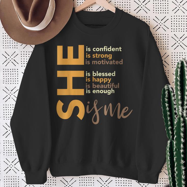 She Is Confident She Is Strong She Is Me Black History Month Sweatshirt Gifts for Old Women