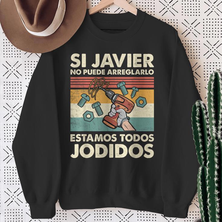 Si Javier No Puede Arreglarlo Estamos Jodidos Javier Camisa de entrenamiento Regalos para ancianas