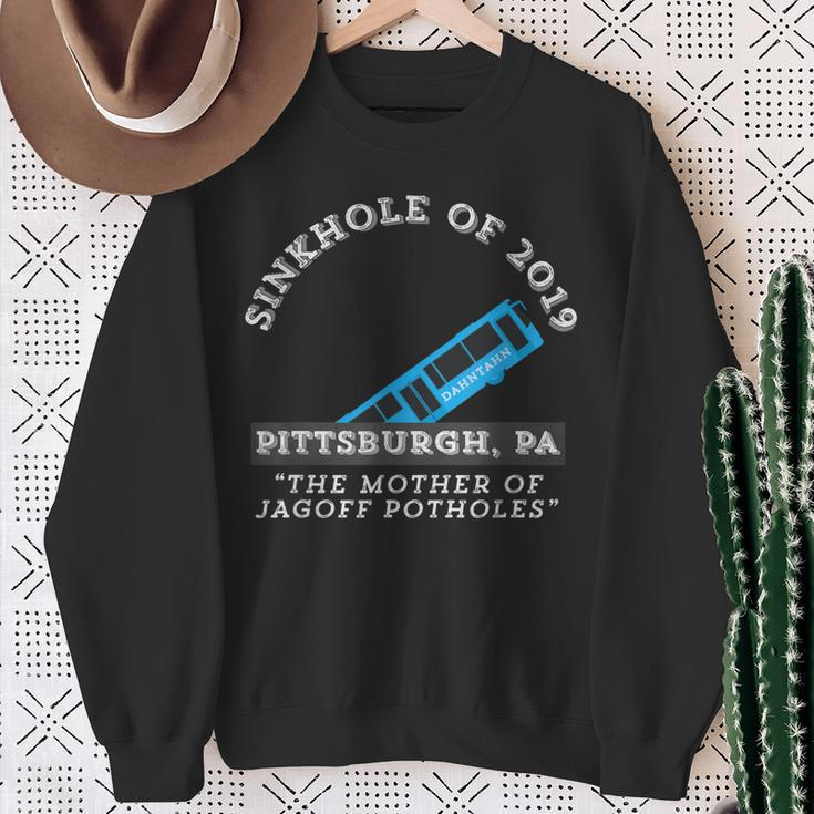 Sinkhole Of 2019 Pittsburgh Bus Jagoff Pothole Yinzers Sweatshirt Gifts for Old Women