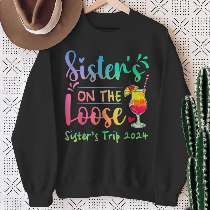 Sister's Trip 2024 Sisters' On The Loose Tie Dye Sweatshirt Gifts for Old Women