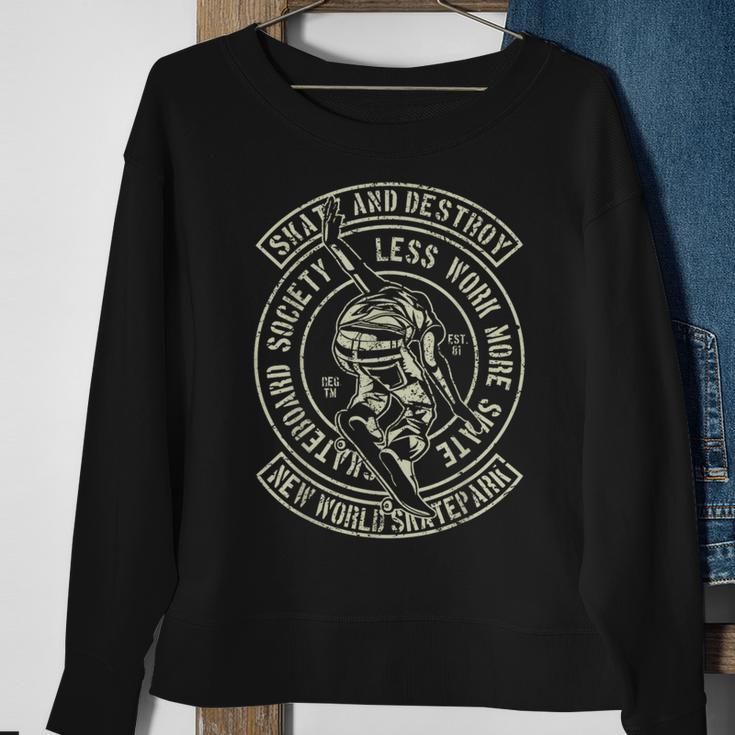 Skateboard Skate & Destroy Society Vintage Sweatshirt Gifts for Old Women