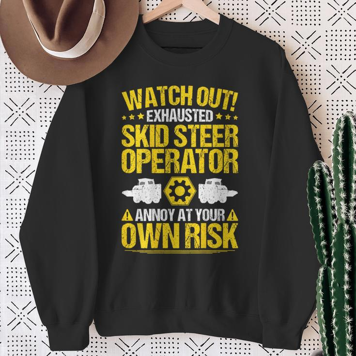 Skid Sr Loader Own Risk Skid Sr Operator Sweatshirt Gifts for Old Women
