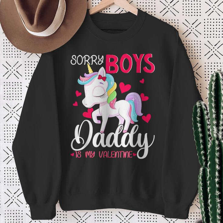 Sorry Boys Daddy Is My Valentine's Day Unicorn Sweatshirt Gifts for Old Women