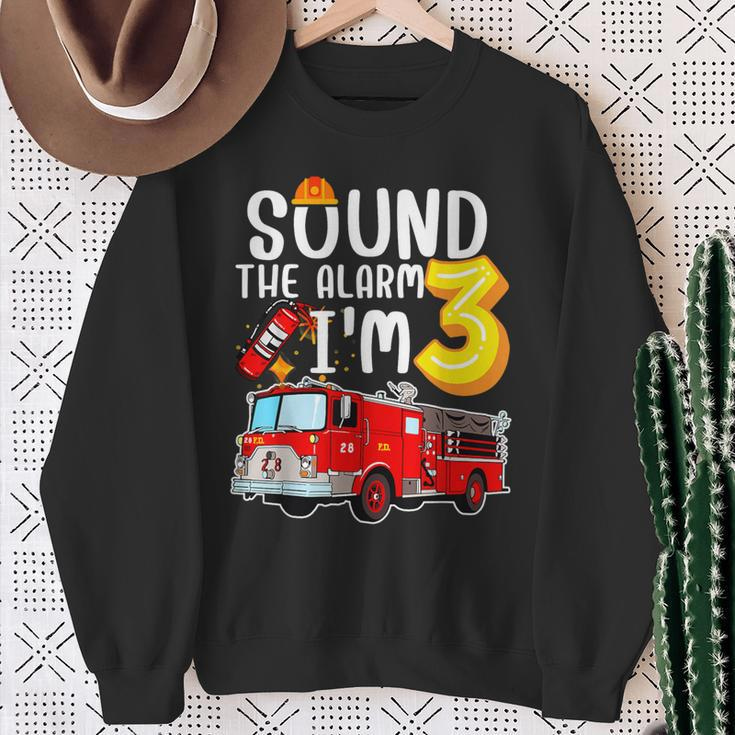 Sound The Alarm I'm 3 3Rd Birthday Fireman Firetruck Boys Sweatshirt Gifts for Old Women