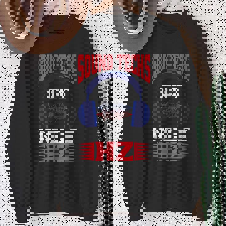 Sound Techs Do It Until It Hz Camisa de entrenamiento Regalos para ancianas