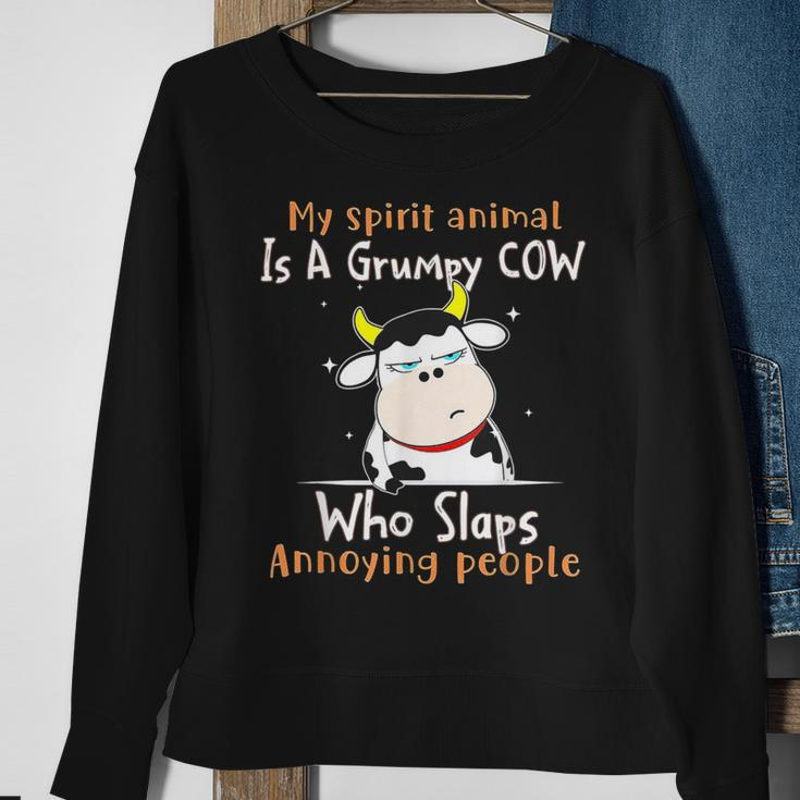 My Spirit Animal Is A Grumpy Cow Who Slaps Annoying People Sweatshirt Gifts for Old Women