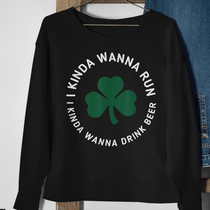 St Patrick's Day Running I Kinda Wanna Run Drink Beer Sweatshirt Gifts for Old Women