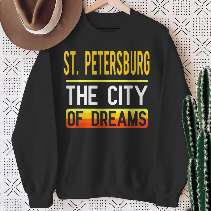 St Petersburg The City Of Dreams Florida Souvenir Sweatshirt Gifts for Old Women