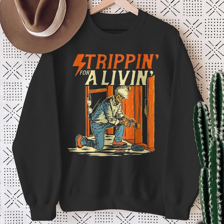 Stripping For A Living Powerline Father’S Day Electricians Sweatshirt Gifts for Old Women