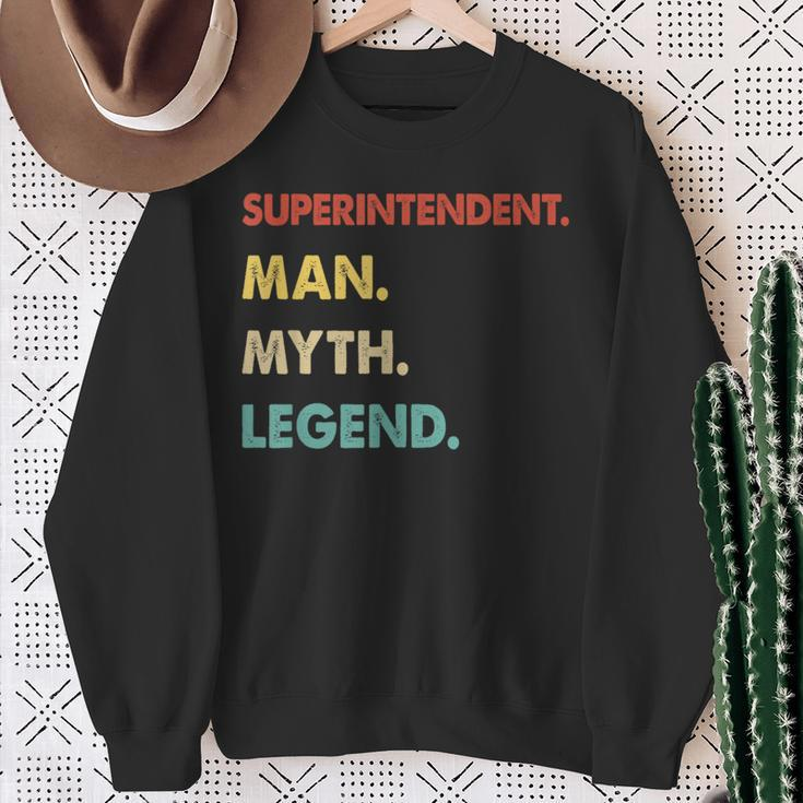 Superintendent Man Myth Legend Sweatshirt Gifts for Old Women