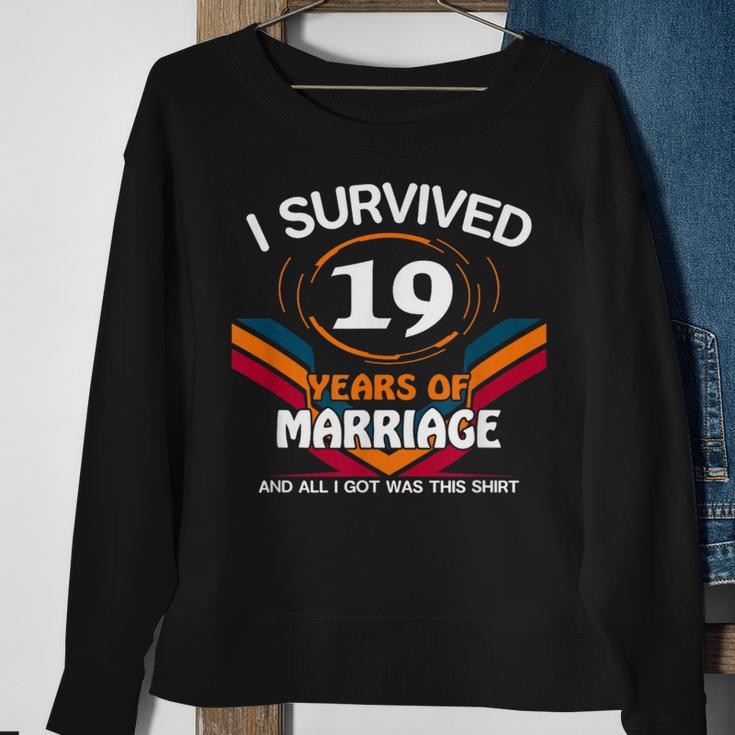 I Survived 19 Years Of Marriage 19Th Wedding Anniversary Sweatshirt Gifts for Old Women