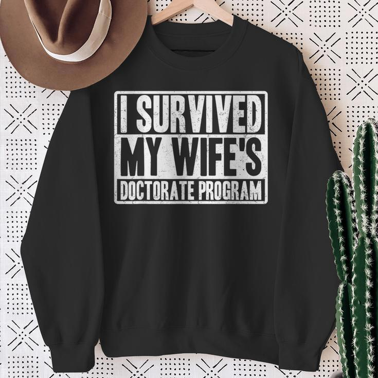 I Survived My Wife's Doctorate Program Phd Husband Sweatshirt Gifts for Old Women