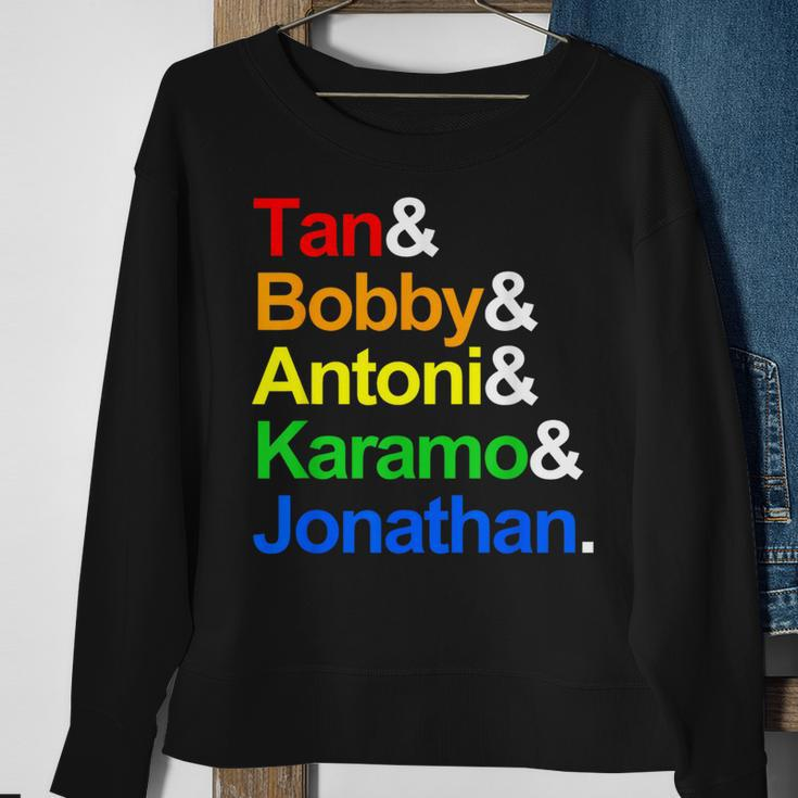Tan Bobby Antoni Karamo Jonathan Qe Gay Sweatshirt Gifts for Old Women