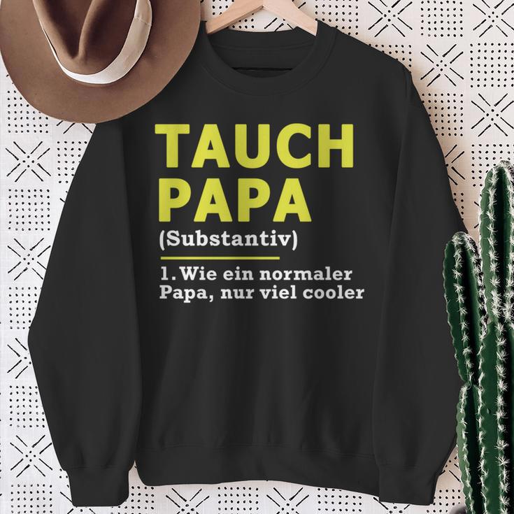 Tauch Papa Sweatshirt Geschenke für alte Frauen