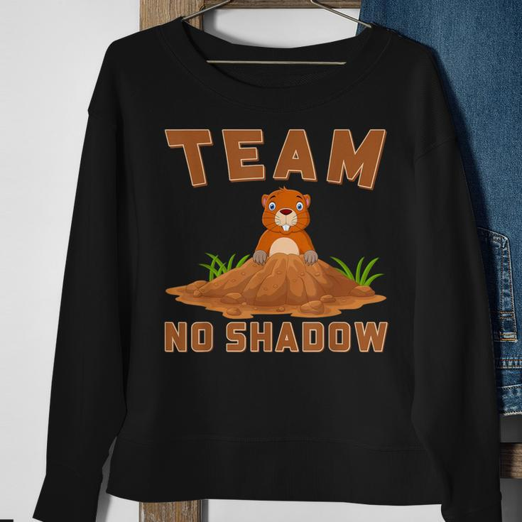 Team No Shadow Groundhog Day Sweatshirt Gifts for Old Women