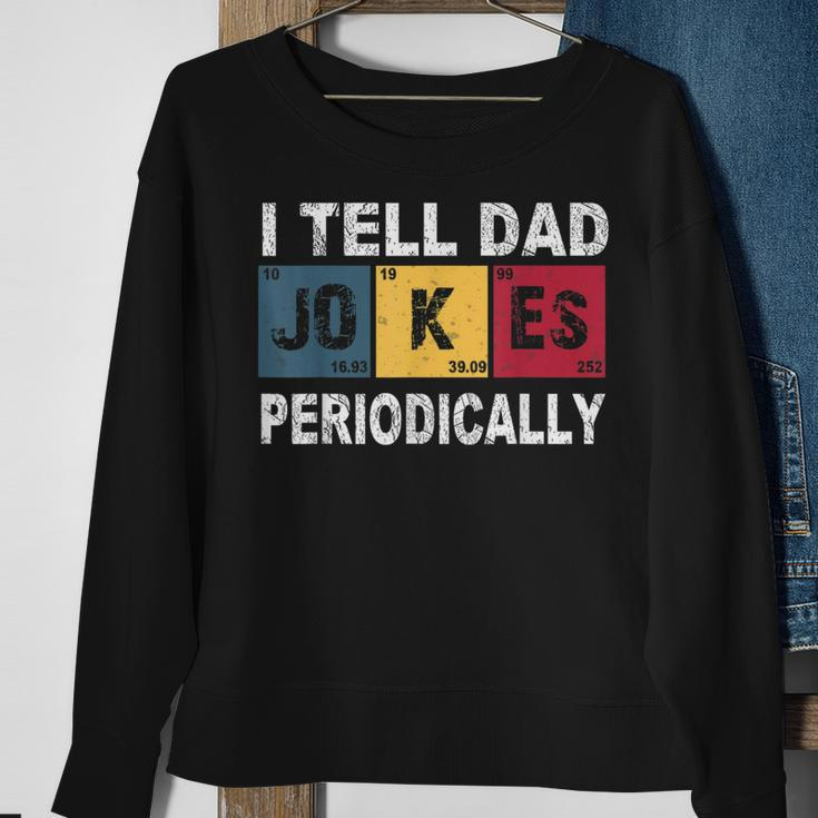 I Tell Dad Jokes Periodically Vintage Sweatshirt Gifts for Old Women
