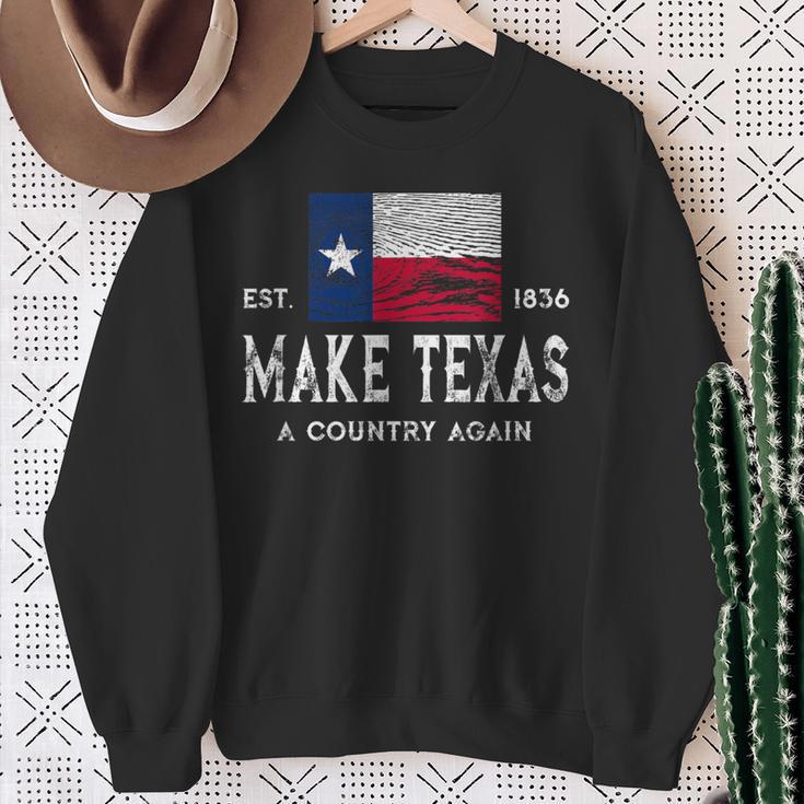 Make Texas A Country Again Secession Flag Secede Sweatshirt Gifts for Old Women