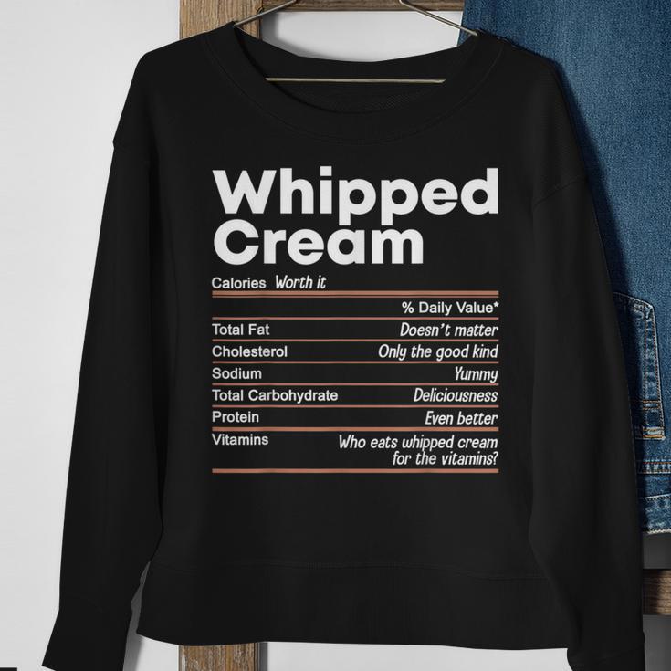 Thanksgiving Whipped Cream Nutritional Facts Sweatshirt Gifts for Old Women